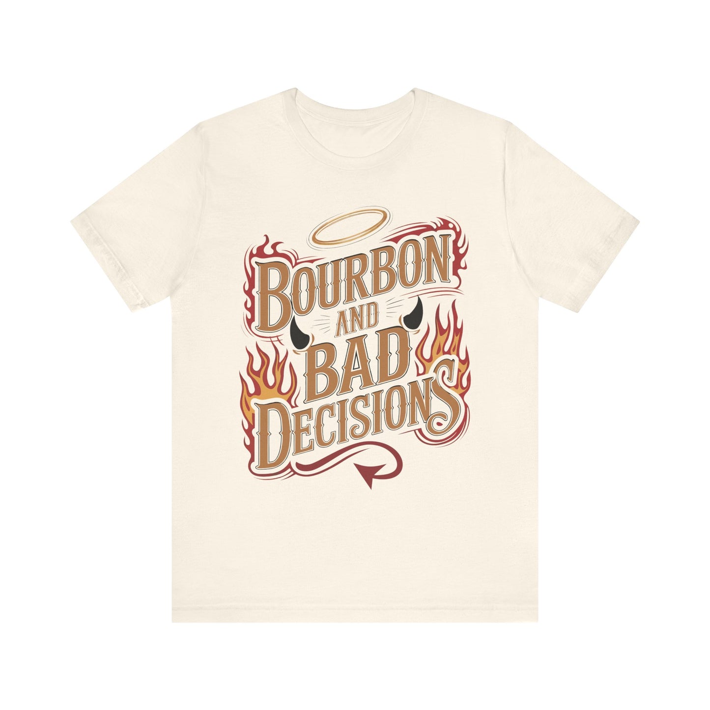 Bourbon & Bad Decisions